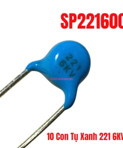 10 Con Tụ Xanh 221 6KV