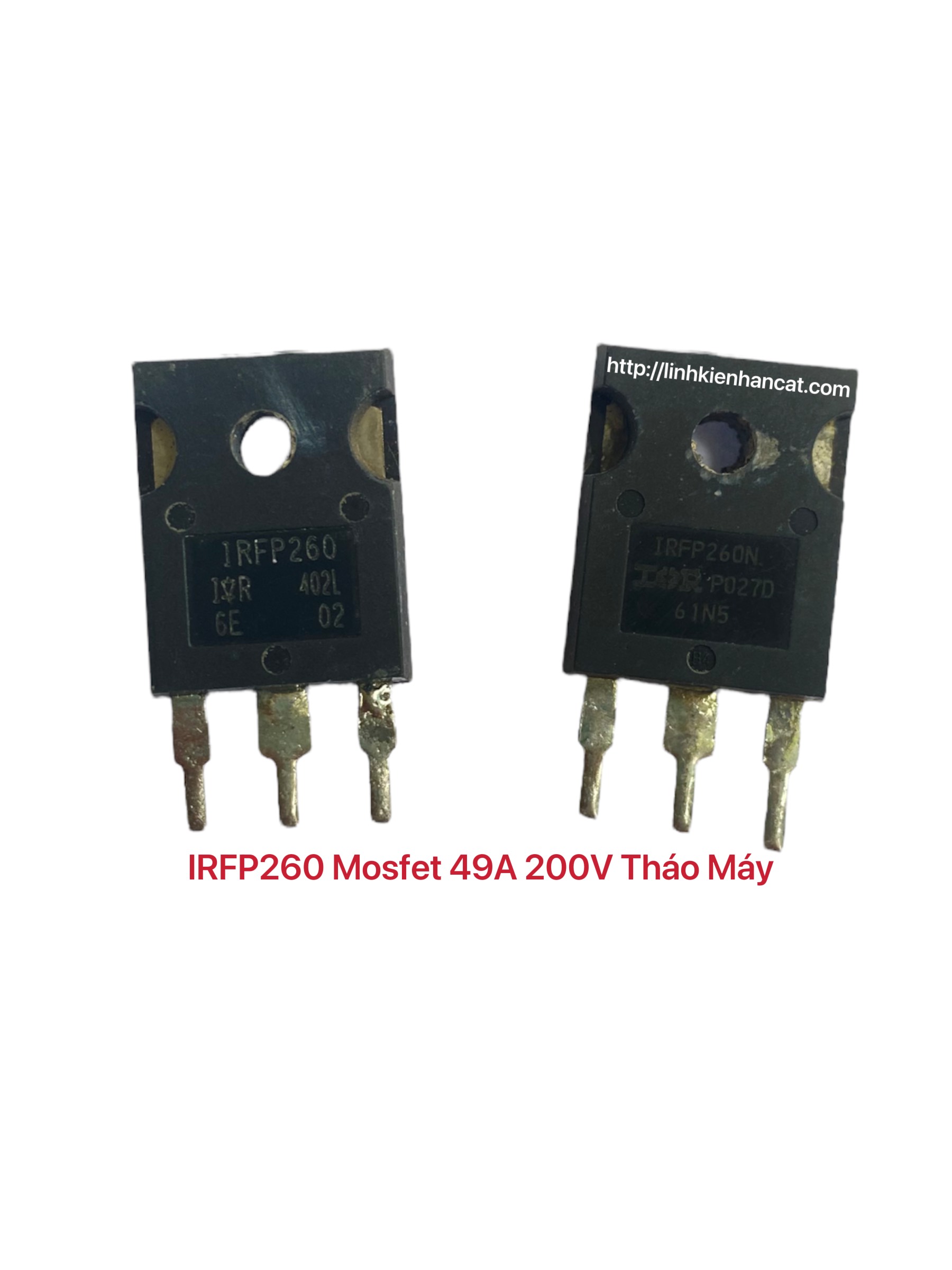 IRFP260 Mosfet 49A 200V Tháo Máy IRFP260 Mosfet 49A 200V Tháo Máy