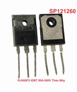 RJH60F5 IGBT 80A 600V Tháo Máy