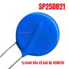Tụ Xanh Bảo Vệ Quá Áp 25D821K
