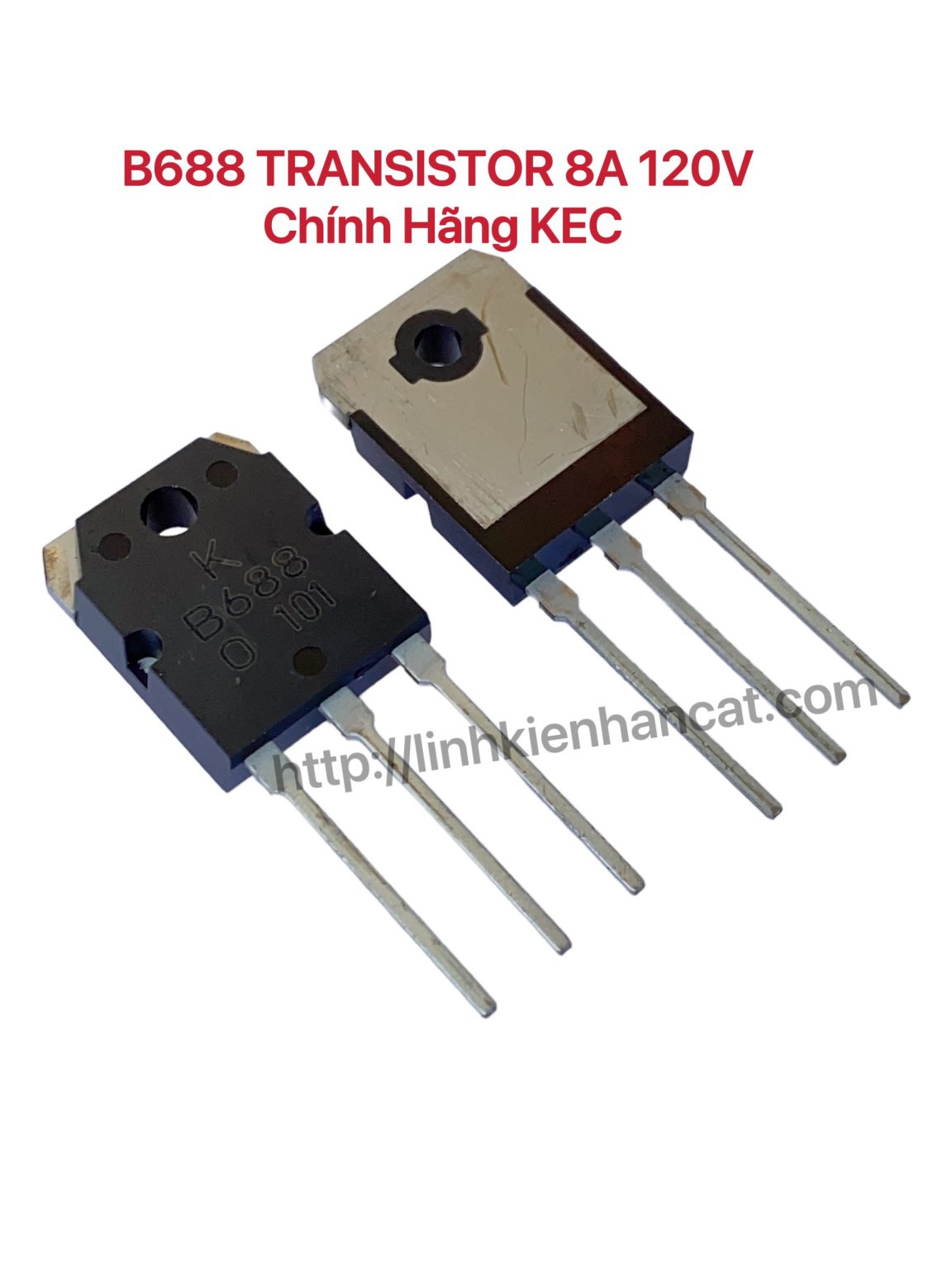 B688 Transistor 8A 120V Mới Chính Hãng KEC · Công Ty TNHH TM Thiên An