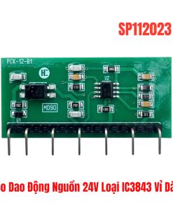 Bo Dao Động Nguồn 24V Loại IC3843 Vỉ Dài