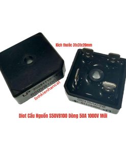 Diot Cầu Nguồn S50VB100 Dòng 50A 1000V Mới