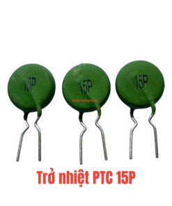 Trở nhiệt PTC 15P