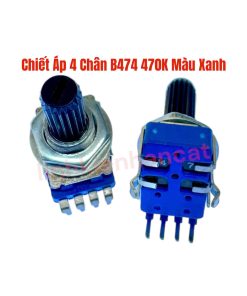 Chiết Áp 4 Chân B474 470K Màu Xanh