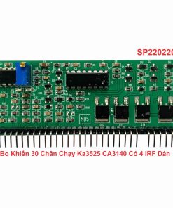 Bo Khiển 30 Chân Chạy KA3525 CA3140 Có 4 IRF Dán