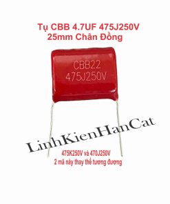 Tụ CBB 4.7UF 475J 250V 25mm Chân Đồng