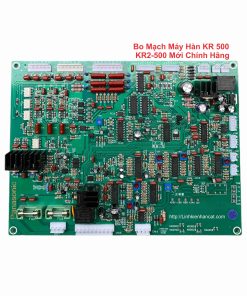 Bo Mạch Máy Hàn KR 500 KR2-500 Mới Chính Hãng