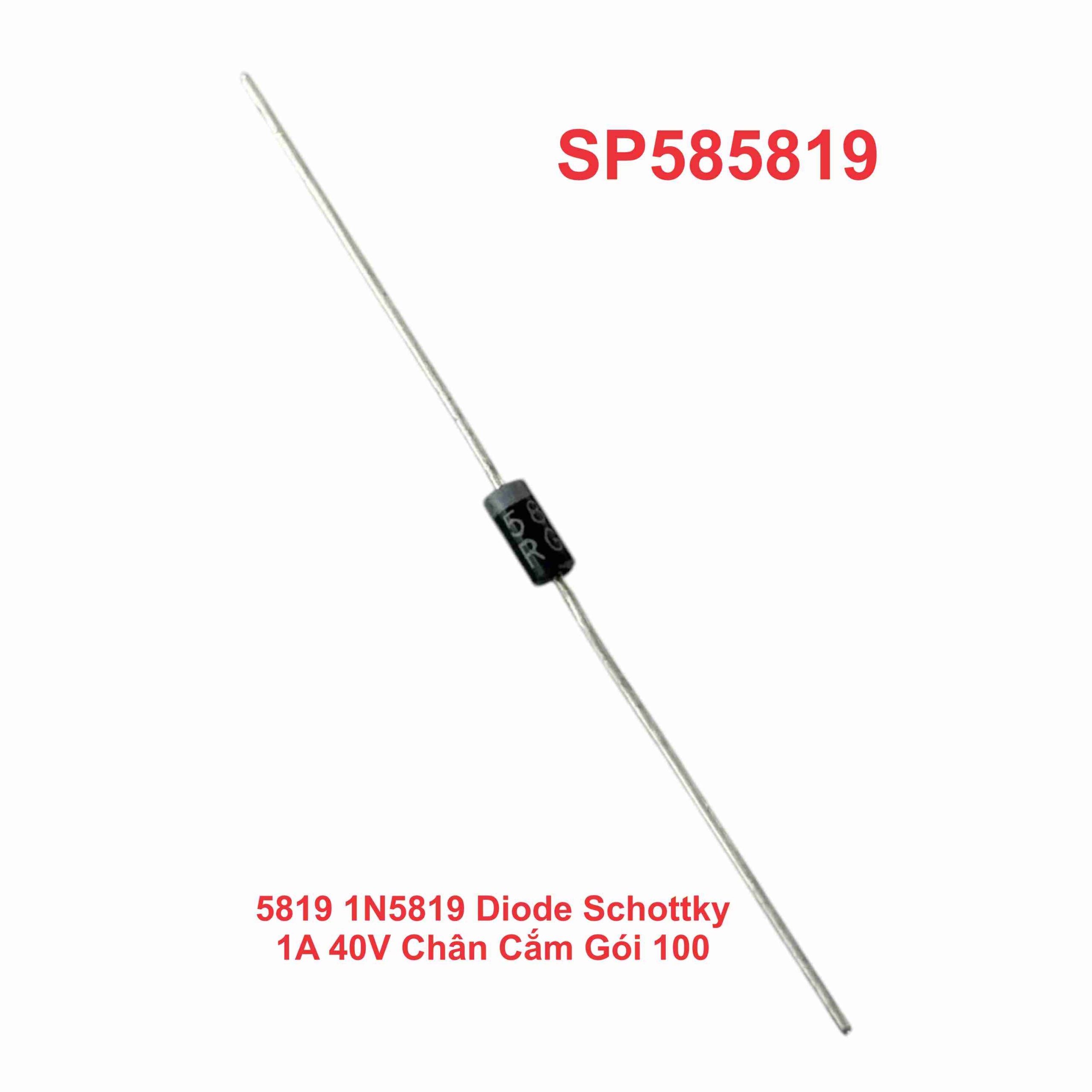 5819 1N5819 Diode Schottky 1A 40V Chân Cắm Gói 100