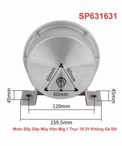 Moto Đẩy Dây Máy Hàn Mig 1 Trục 18.3V Không Gã Đỡ