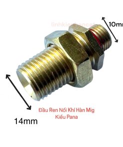 Đầu Ren Nối Khí Hàn Mig Kiểu Pana