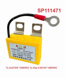 Tụ 2x273UF 1200VDC Tụ Kép 0.027UF 1200VDC
