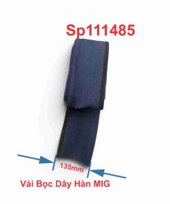 Vải Bọc Dây Hàn MIG