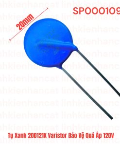Tụ Xanh 20D121K Varistor Bảo Vệ Quá Áp 120V