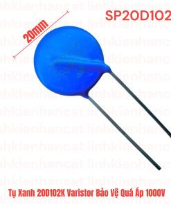 Tụ Xanh 20D102K Varistor Bảo Vệ Quá Áp 1000V