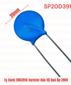 Tụ Xanh 20D391K Varistor Bảo Vệ Quá Áp 390V