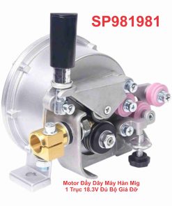Motor Đẩy Dây Máy Hàn Mig 1 Trục 18.3V Đủ Bộ Giá Đỡ