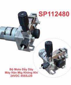 Bộ Moto Đẩy Dây Máy Hàn Mig Không Khí 24VDC 45SSJ29