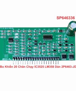 Bo Khiển 20 Chân Chạy IC3525 LM358 Dán 2P6463-JD