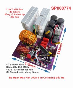 Bo Mạch Máy Hàn 200A 4 Tụ Có Kháng Đầu Ra