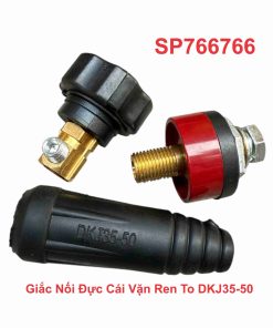 Giắc Nối Đực Cái Vặn Ren To DKJ35-50