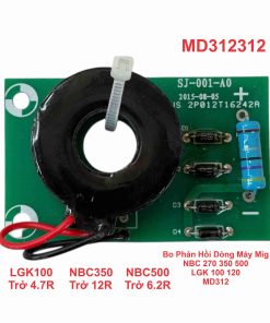 Bo Phản Hồi Dòng Máy Mig NBC 270 350 500 LGK 100 120 MD312