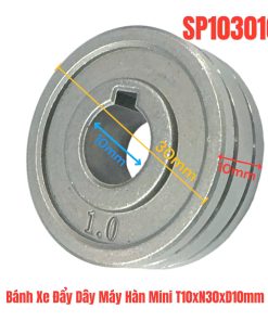 Bánh Xe Đẩy Dây Máy Hàn Mini T10xN30xD10mm