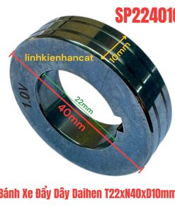 Bánh Xe Đẩy Dây Daihen T22xN40xD10mm