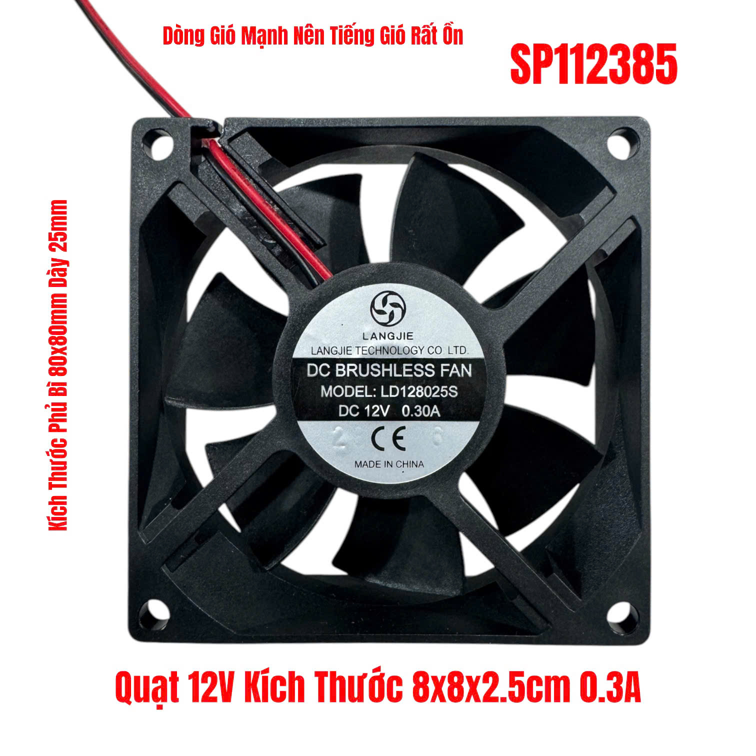 Quạt 12V Kích Thước 8x8x2.5cm 0.3A