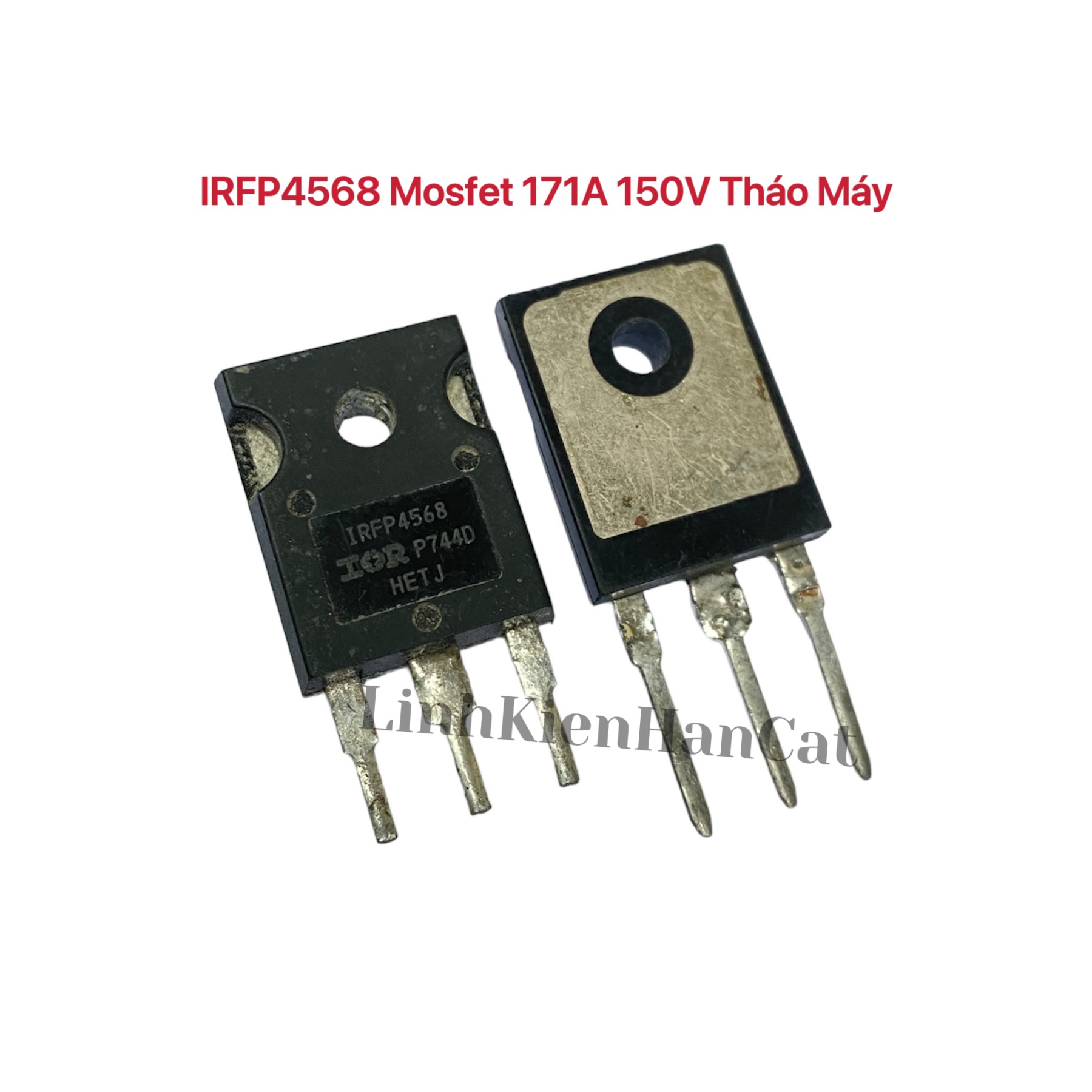 IRFP4568 Mosfet 171A 150V Tháo Máy