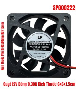 Quạt 12V Dòng 0.30A Kích Thước 6x6x1.5cm