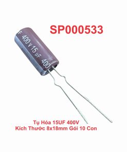 Tụ Hóa 15UF 400V Kích Thước 8x18mm Gói 10 Con