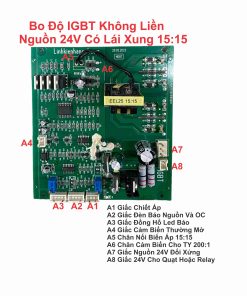 Bo Độ Máy Hàn IGBT Không Liền Nguồn 24V Có Lái Xung 15:15