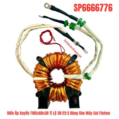 Biến Áp Xuyến T105x60x30 Tỉ Lệ 38:22:3 Dùng Cho Máy Cut Flatma