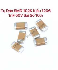 Tụ Dán SMD 102K Kiểu 1206 1nF 50V Sai Số 10% ( Gói 100 Con )