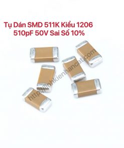 Tụ Dán SMD 511K Kiểu 1206 510pF 50V Sai Số 10% ( Gói 100 Con )