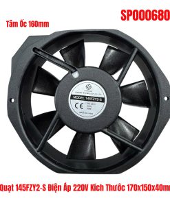Quạt 145FZY2-S Điện Áp 220V Kích Thước 170x150x40mm