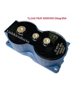 Tụ 2x0.75UF 3000V.DC Dòng 65A
