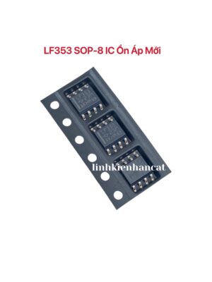 LF353 SOP-8 IC Ổn Áp Mới