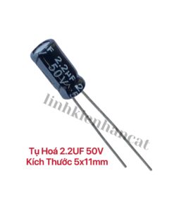 Tụ Hóa 2.2UF 50V Kích Thước 5x11mm ( Gói 10 Con )