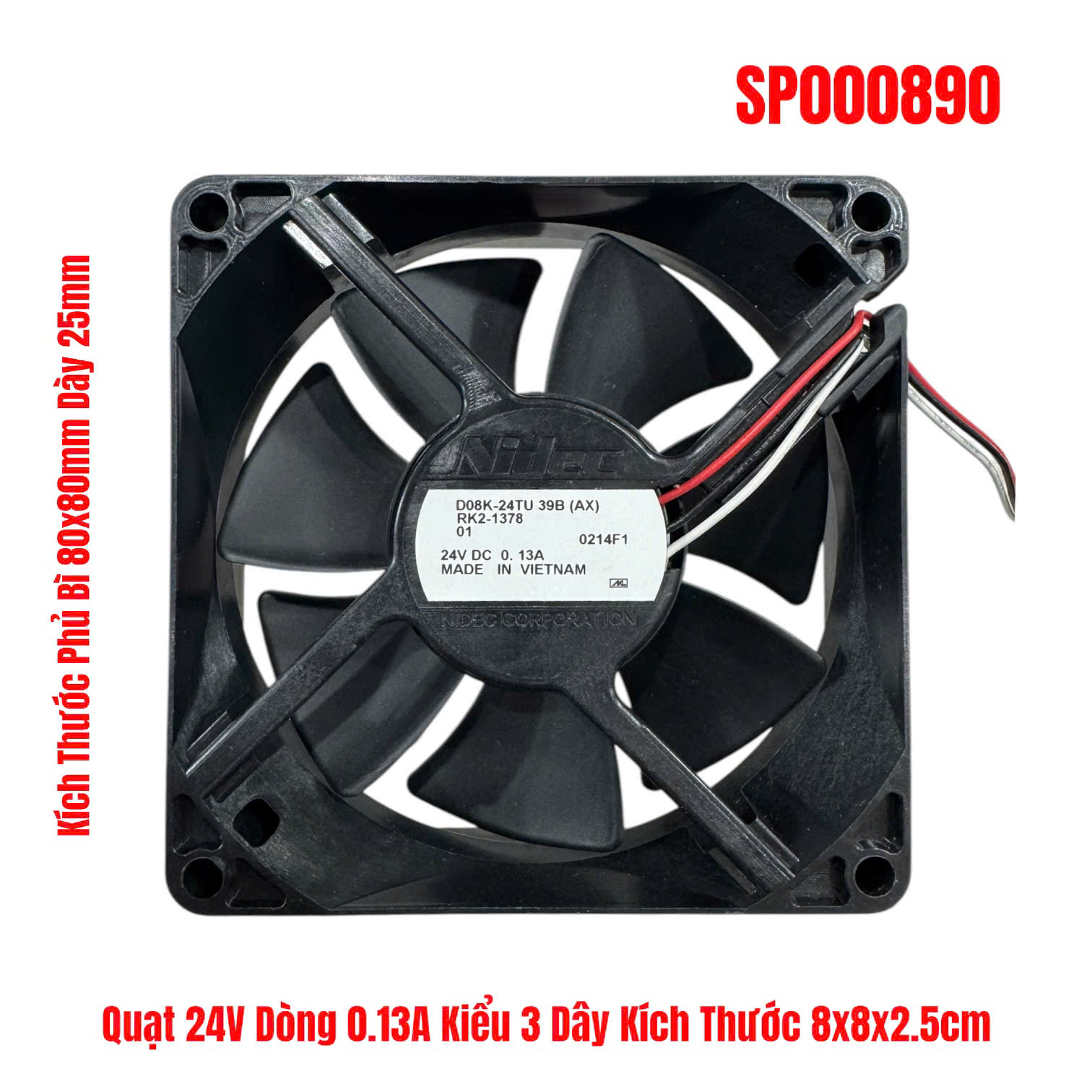 Quạt 24V Dòng 0.13A Kiểu 3 Dây Kích Thước 8x8x2.5cm