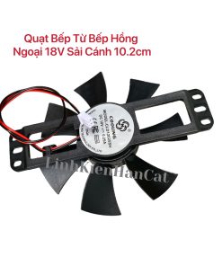 Quạt Bếp Từ Bếp Hồng Ngoại 18V Sải Cánh 10.2 cm