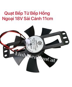 Quạt Bếp Từ Bếp Hồng Ngoại 18V Sải Cánh 11cm