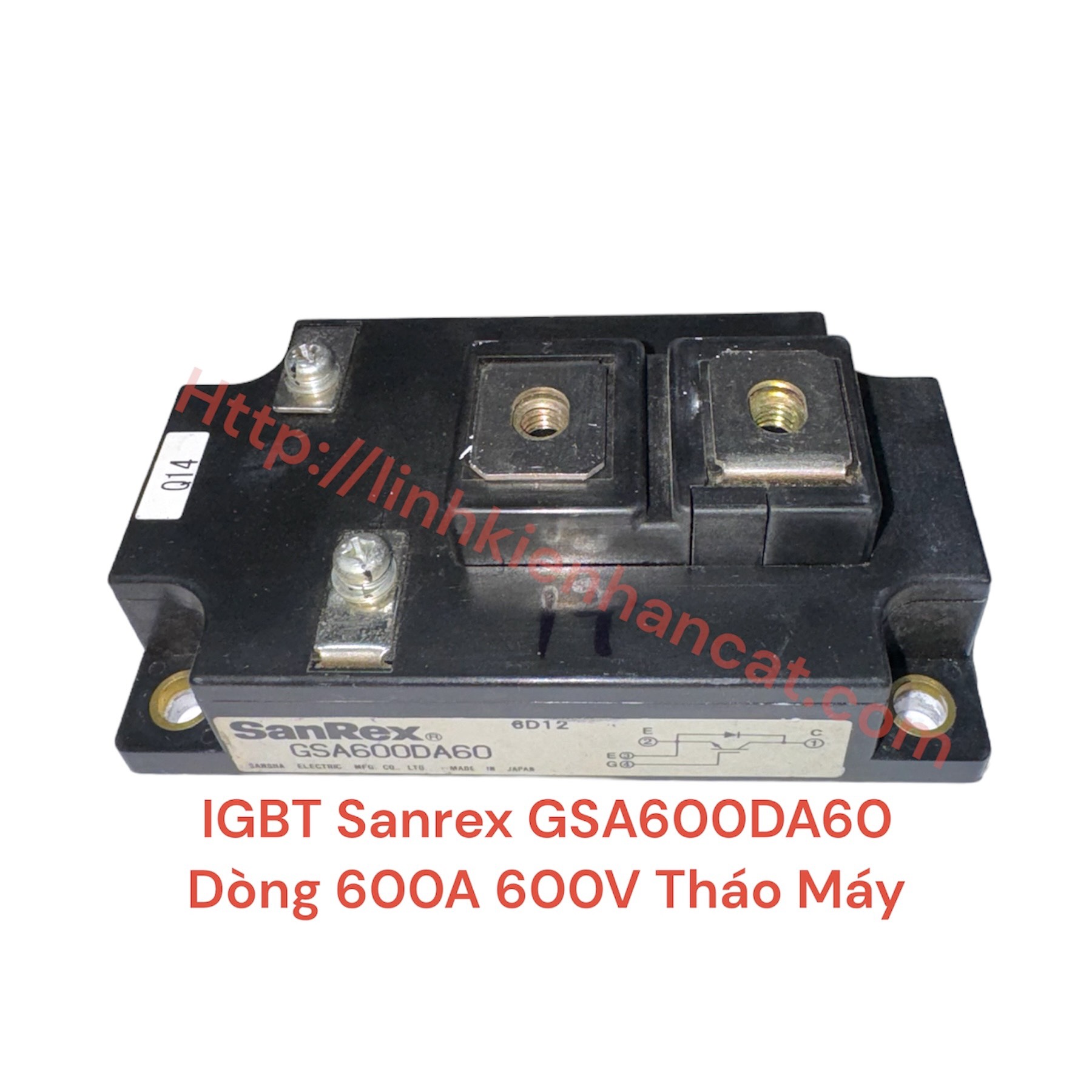IGBT Sanrex GSA600DA60 Dòng 600A 600V Tháo Máy
