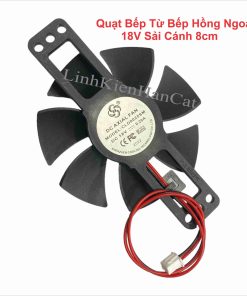Quạt Bếp Từ Bếp Hồng Ngoại 18V Sải Cánh 8cm
