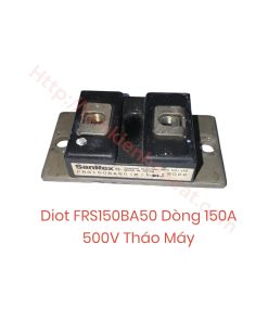 Diot FRS150BA50 Dòng 150A 500V Tháo Máy