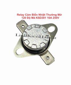 Relay Cảm Biến Nhiệt Thường Mở 120 Độ Mã KSD301 10A 250V