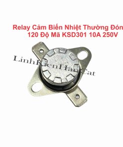 Relay Cảm Biến Nhiệt Thường Đóng 120 Độ Mã KSD301 10A 250V