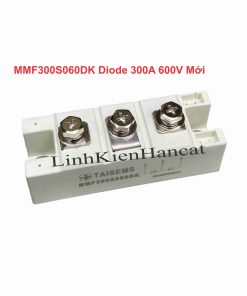MMF300S060DK Diode 300A 600V Mới
