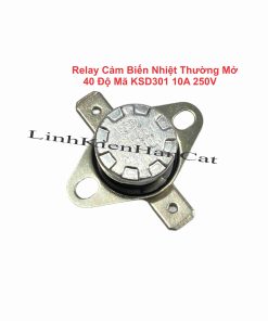 Relay Cảm Biến Nhiệt Thường Mở 40 Độ Mã KSD301 10A 250V